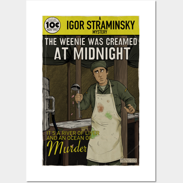 The Weenie was Creamed at Midnight Posters, Art Prints, Magnets and Stickers Wall Art by MASH Matters